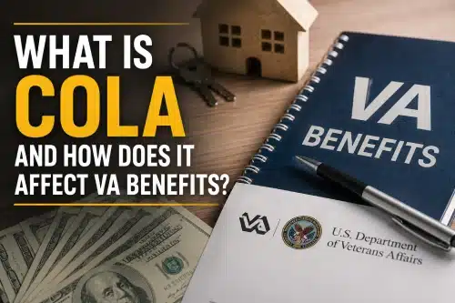 What Is COLA and How Does It Affect VA Benefits