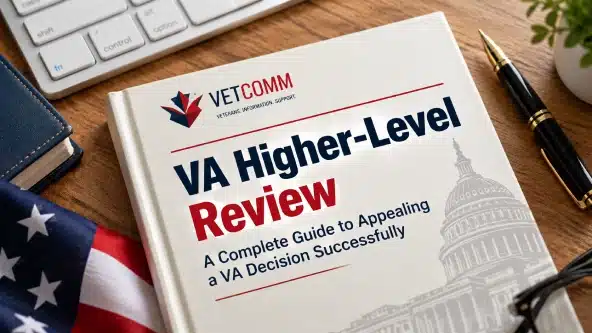 VA Higher-Level Review- A Complete Guide-Vetcomm