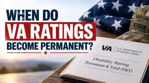 When Do VA Ratings Become Permanent?